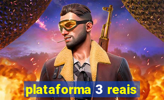 plataforma 3 reais